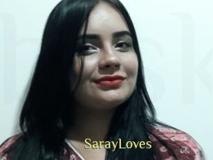 SarayLoves