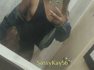 SassyKay56