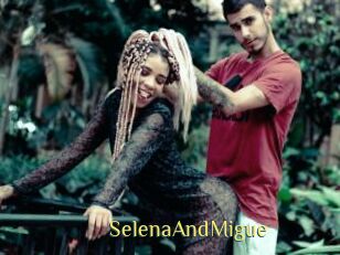 SelenaAndMigue