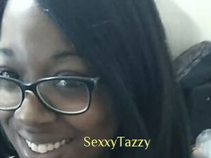 SexxyTazzy