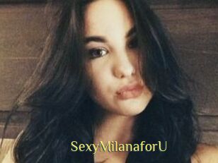 SexyMilanaforU_