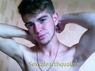 Sexyalearthquake