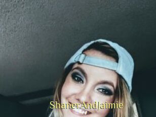 ShanerAndJaimie