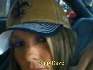 ShayDaze