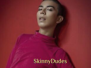 SkinnyDudes