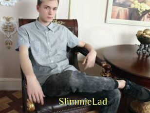 SlimmieLad