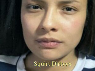 Squirt_Dirtyyx
