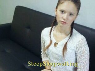 SteepSleepwalking