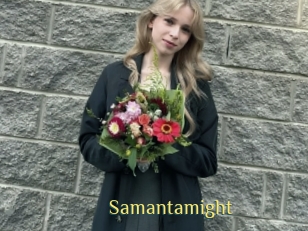 Samantamight
