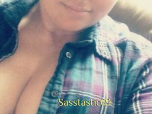 Sasstastic69