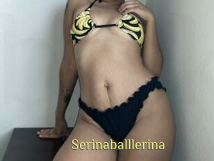 Serinaballlerina