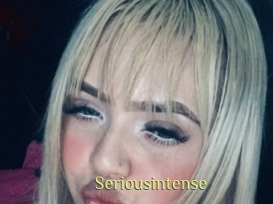 Seriousintense