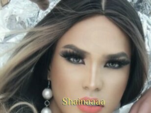 Shainaaaa