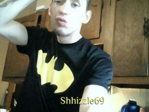 Shhizzle69