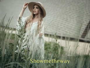 Showmetheway
