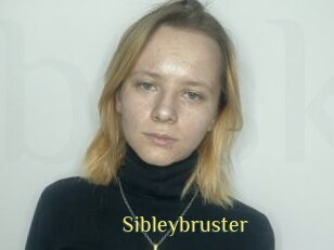 Sibleybruster