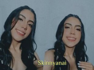 Skinnyanai