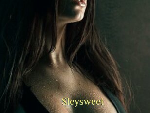 Sleysweet