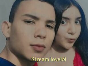 Stream_love69