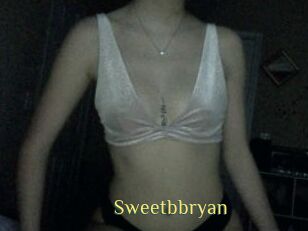Sweetbbryan
