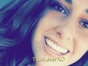 TacoLoverXO