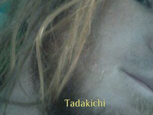 Tadakichi