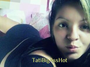 TatiBigAssHot
