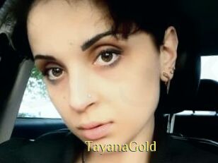 TayanaGold