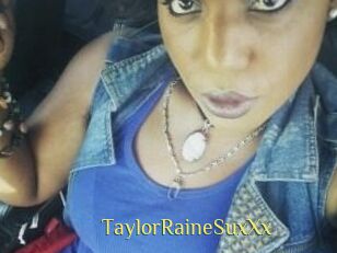 TaylorRaineSuxXx
