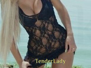 TenderLady