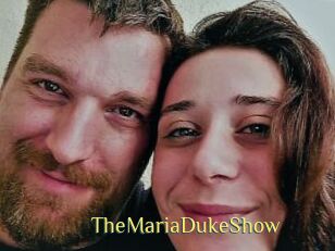 TheMariaDukeShow