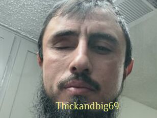 Thickandbig69
