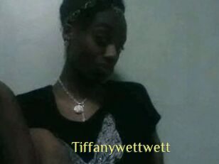 Tiffanywettwett