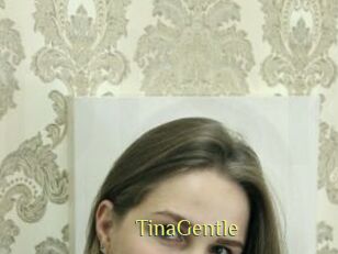 TinaGentle