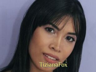 TizianaFox