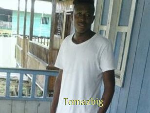 Tomazbig