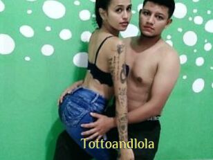 Tottoandlola