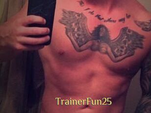 TrainerFun25