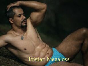 Tristan_Megaloss