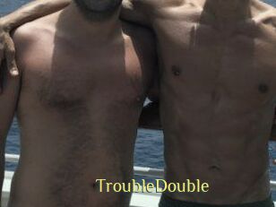 TroubleDouble Brutal Spankings
