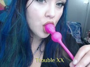 Trouble_XX