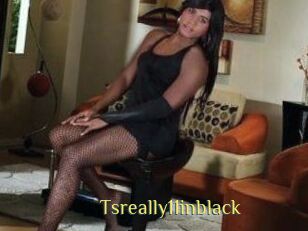 Tsreally11inblack