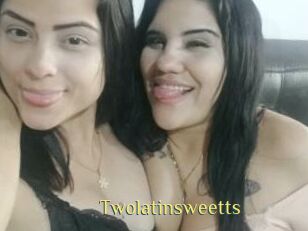 Twolatinsweetts