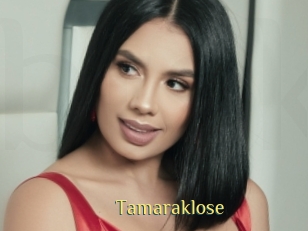 Tamaraklose