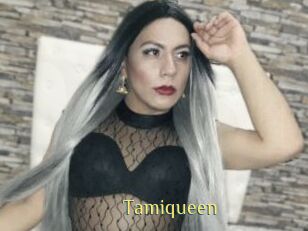 Tamiqueen