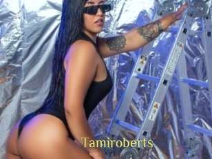 Tamiroberts