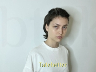 Tatebetter