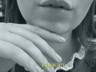 Tatiacaro