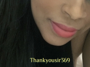 Thankyousir369