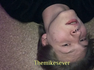 Themikesever